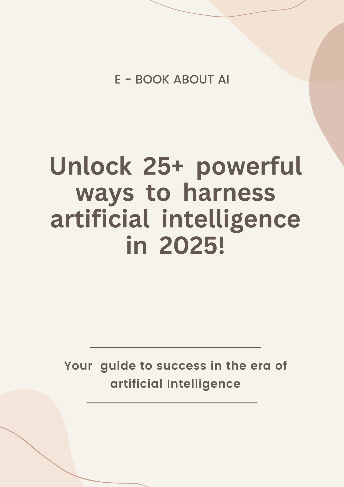 Your first step into the World of AI: 25+ Practical ways for beginners